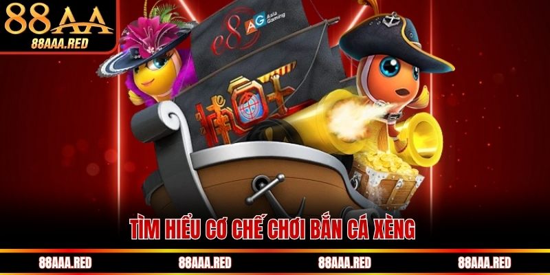 Tìm hiểu cơ chế chơi bắn cá xèng